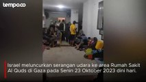 Video saat Israel Serang Rumah Sakit Al Quds Gaza Palestina