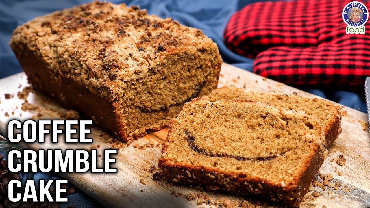 Coffee Crumble Cake Recipe | Easy to Bake Coffee Crumble Cake | Chef ...