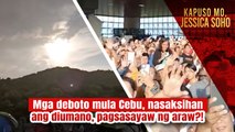 Mga deboto mula Cebu, nasaksihan ang diumano, pagsasayaw ng araw?! | Kapuso Mo, Jessica Soho