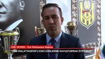 Yeni Malatyaspor Başkanı Adil Gevrek: Borcumuzu kapatıp Süper Lig'e çıkmak için kadro kuracağız