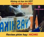 Nhiệt Huyết - Hichki (2018)