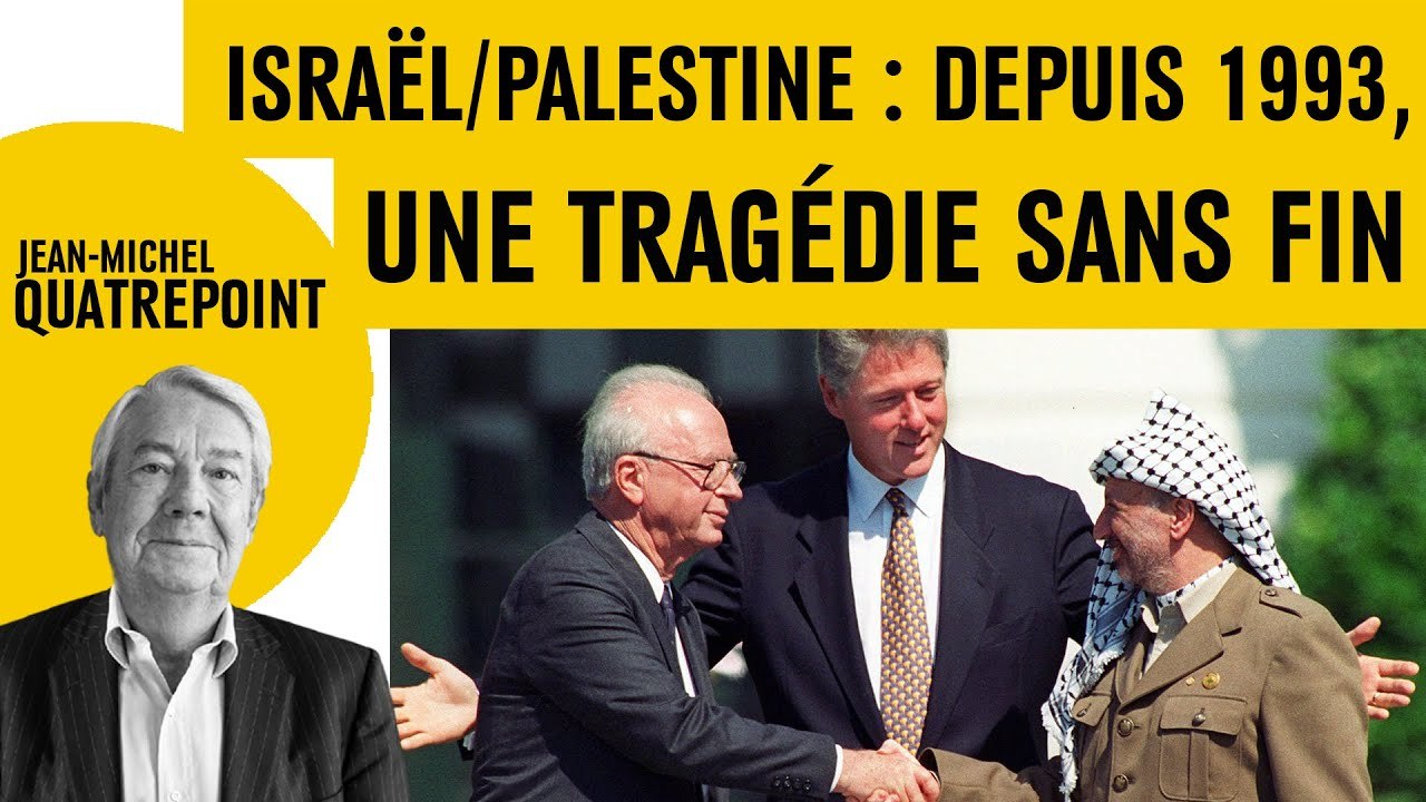 Israël/Palestine : depuis 1993, une tragédie sans fin