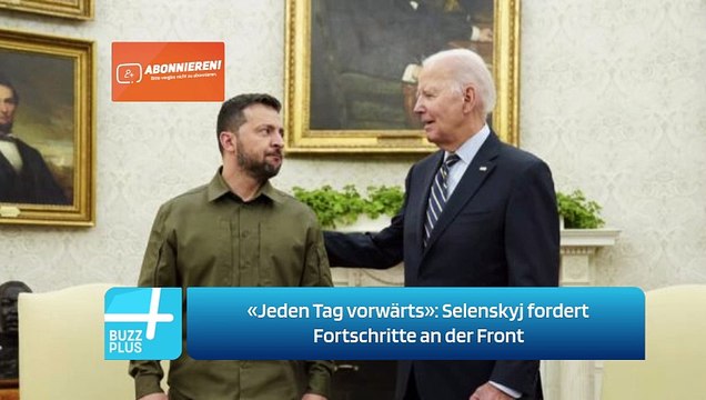 «Jeden Tag vorwärts»: Selenskyj fordert Fortschritte an der Front