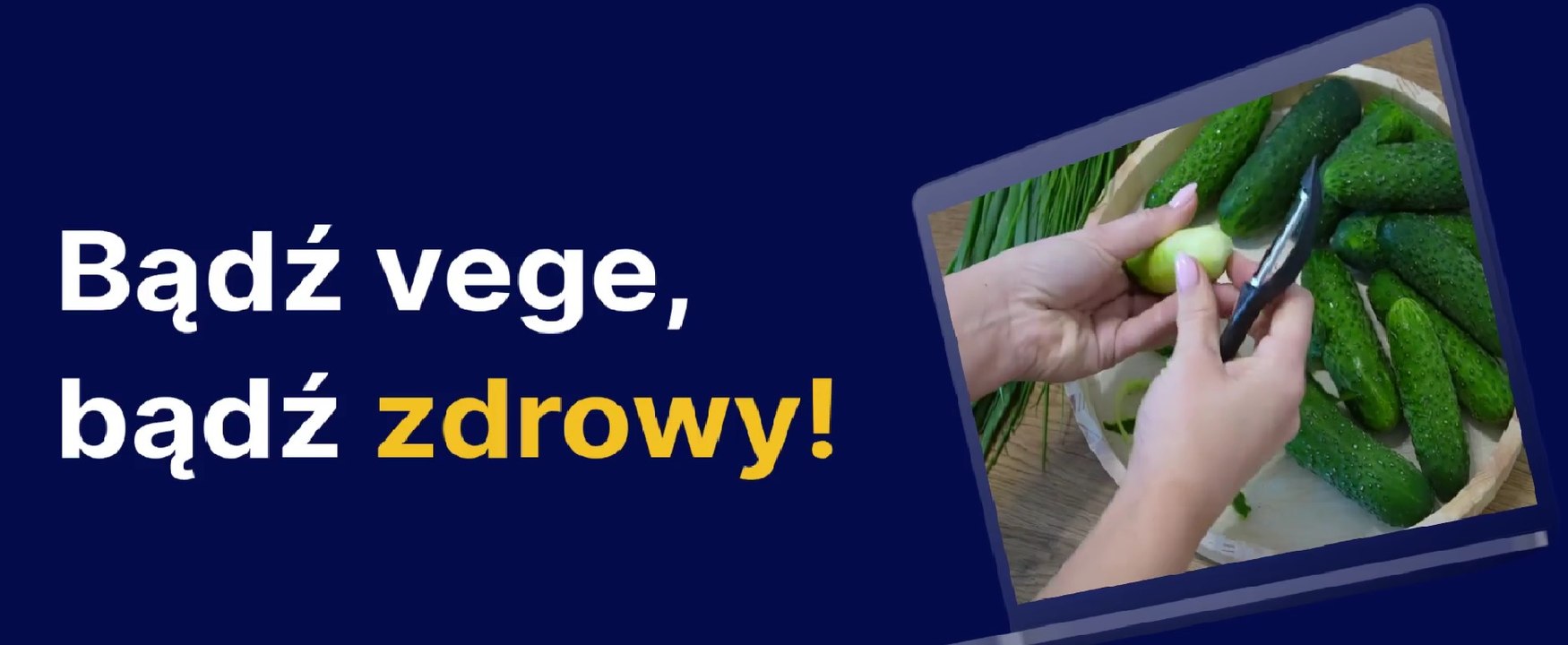 Bądź vege, bądź zdrowy!