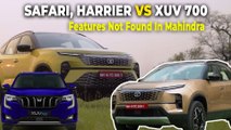 TATA Safari & Harrier Features Over Mahindra XUV 700 |XUV700 ನಲ್ಲಿ ಸಿಗದ ವೈಶಿಷ್ಟ್ಯಗಳು ಟಾಟಾ ಕಾರುಗಳಲ್ಲಿ