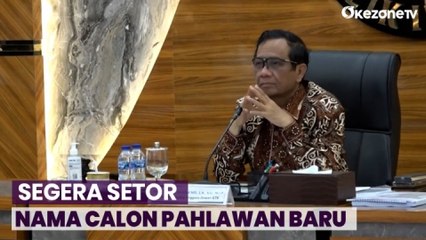 Mahfud MD Segera Setor Nama Calon Pahlawan Baru Indonesia ke Jokowi