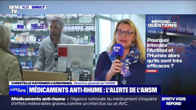 Dolirhume, Humex, Actifed… N'utilisez plus ces médicaments anti-rhume alerte Christelle Ratignier-Carbonneil, directrice de l'Agence nationale de sécurité du médicament (ANSM)