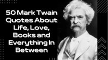 Quotes Mark Twain Said That Changed The World