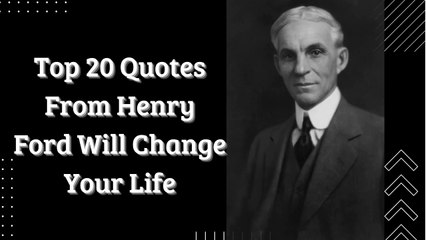 Henry Ford Quotes On Success