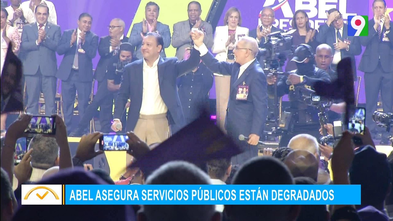 Abel asegura servicio público están degradados...