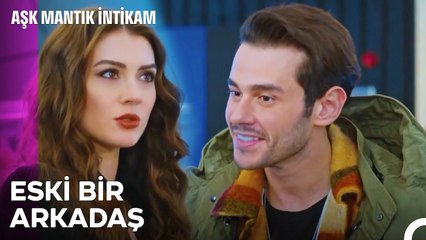 Ortalığı Karıştıracak Bir Yeni Arkadaş - Aşk Mantık İntikam 30. Bölüm