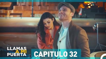 Llamas A Mi Puerta Capítulo 32 (Doblo Español)