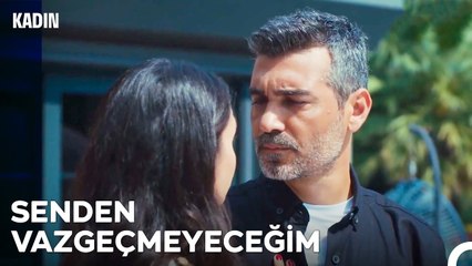 Attığın Her Adımda Ben Varım - Kadın 33  Bölüm