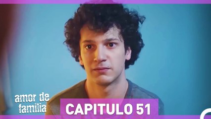 Amor De Familia - Capítulo 51 (Español Doblado) HD