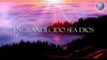 14.  ENGRANDECIDO SEA DIOS  - Red ADvenir Himnos
