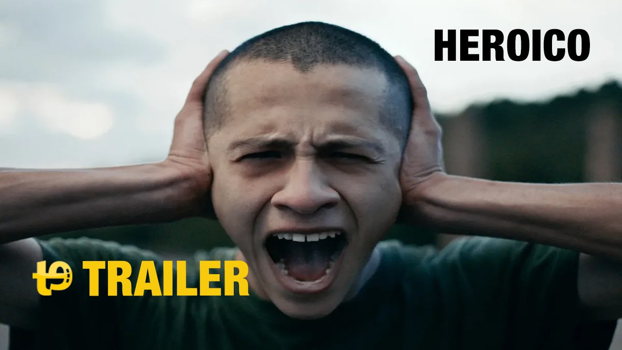 Heroico - Trailer