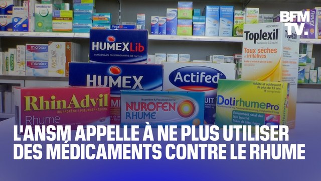 L'Agence nationale de sécurité du médicament appelle à ne plus utiliser certains médicaments contre le rhume
