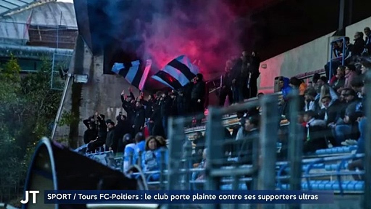 SPORT / Tours FC-Poitiers : le club porte plainte contre ses supporters ultras