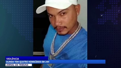 Olinda tem quatro homicídios em 24h