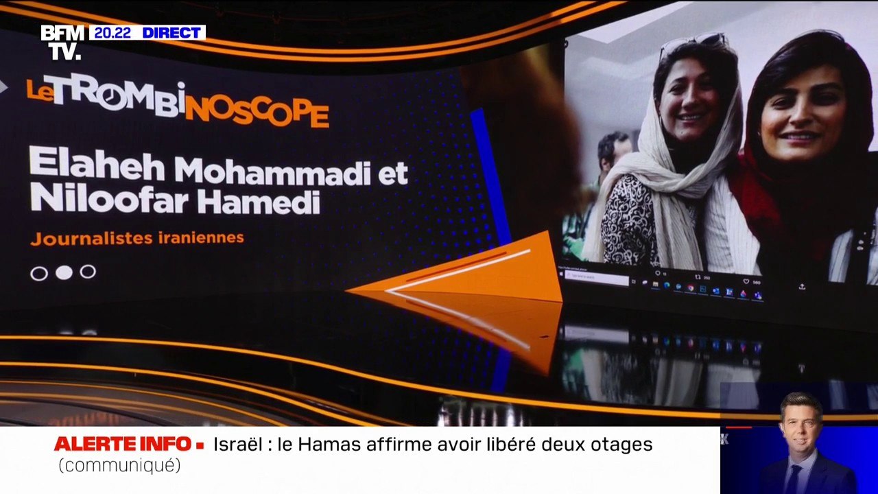 LE TROMBINOSCOPE -  Elaheh Mohammadi et Niloofar Hamedi condamnées en Iran pour avoir contribué à rendre publique la mort de Mahsa Amini