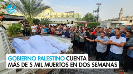 El gobierno palestino cuenta más de 5,000 muertos en dos semanas de bombardeo israelí
