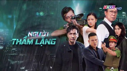 người thầm lặng tập 46 - phim Việt Nam THVL1 - xem phim nguoi tham lang tap 47