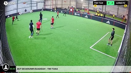 But de Mounir OUADDAH - Tiki Taka