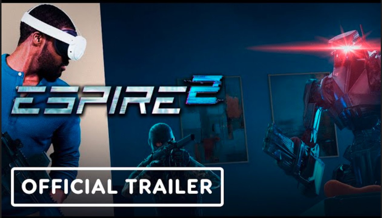 Espire 2 | Official Mixed Reality Update Trailer - video Dailymotion