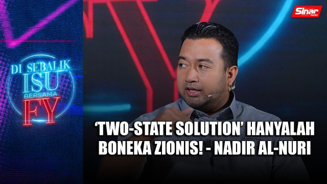 'Two-state solution' hanyalah boneka Zionis! - Nadir Al-Nuri