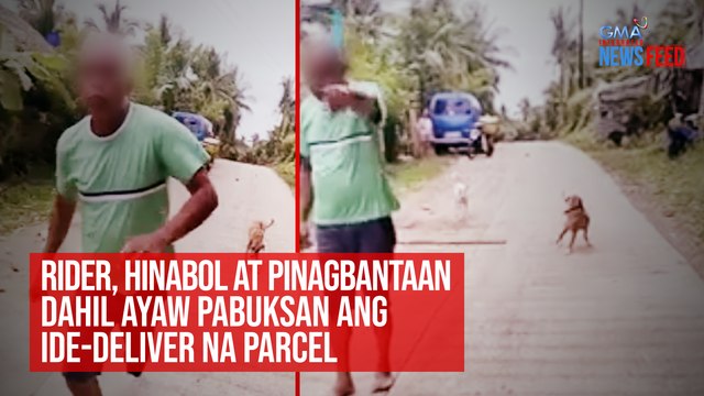Rider, hinabol at pinagbantaan dahil ayaw pabuksan ang ide-deliver na parcel | GMA Integrated Newsfeed