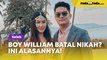 Bikin Keluarga Kaget, Ini Alasan Boy William Batal Nikahi Karen Vendela H-7 Acara