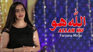 Allah Hu | Farzana Mirza | HD Video | Gaane Shaane