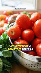 The Many Benefits of Eating Tomatoes