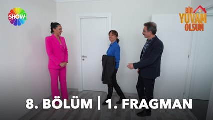 Bir Yuvam Olsun 8. Bölüm Fragmanı