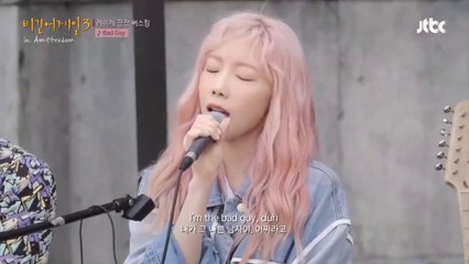 Taeyeon (SNSD) - Bad Guy Cover | Begin Again 3