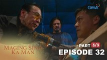 Maging Sino Ka Man: Ang paghihiganti ni Frank kay Alex (Full Episode 32 - Part 3/3)
