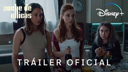 Noche de chicas - Tráiler de la serie de Disney+