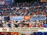 Caracas | Más de 2 mil unidades para las UPPAZ serán desplegados en el territorio caraqueño