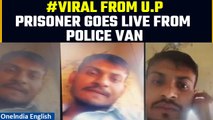 Uttar Pradesh Shocker| Prisoner Goes Live on Facebook, Threatens Enemies En Route to Court| Oneindia