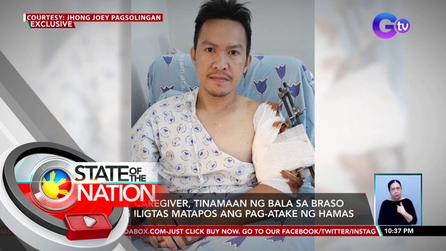 Pinoy caregiver, tinamaan ng bala sa braso nang iligtas matapos ang pag-atake ng Hamas | SONA