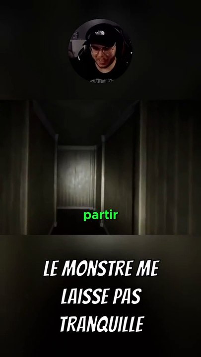 Le monstre me laisse pas tranquille