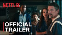 Leave The World Behind | Official Trailer - Julia Roberts, Mahershala Ali, Ethan Hawke, Myha’la and Kevin Bacon | Netflix