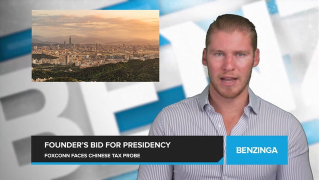 Chinese Tax Authorities Launch Investigations into Foxconn Amid Founder's Bid for Taiwanese Presidency