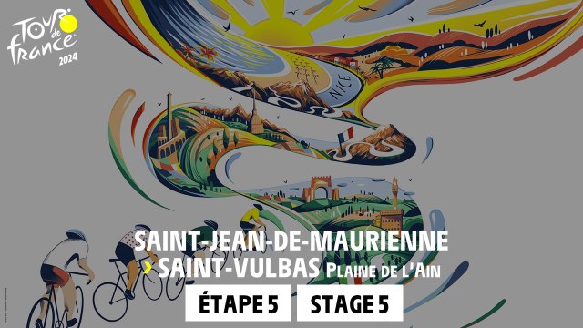 Stage 5 : Saint-Jean-de-Maurienne - Saint Vulbas #TourdeFrance 2024