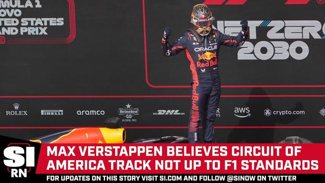 Max Verstappen Believes Circuit of America Track Not Up to F1 Standards