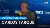 Las entrevistas de Aimar | Carlos Tarque | Hora 25