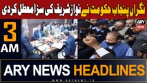 ARY News 3 AM Headlines 25th October 23 | Nawaz Sharif - Big News