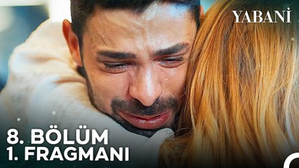 Yabani 8. Bölüm 1. Fragmanı | "Yapamadım Anne, Özür Dilerim"
