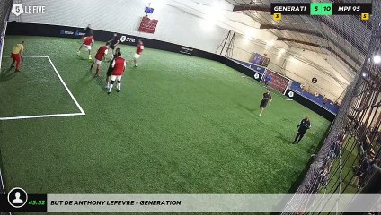 But de Anthony LEFEVRE - GENERATION