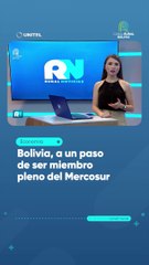 Bolivia, a un paso de ser miembro pleno del Mercosur